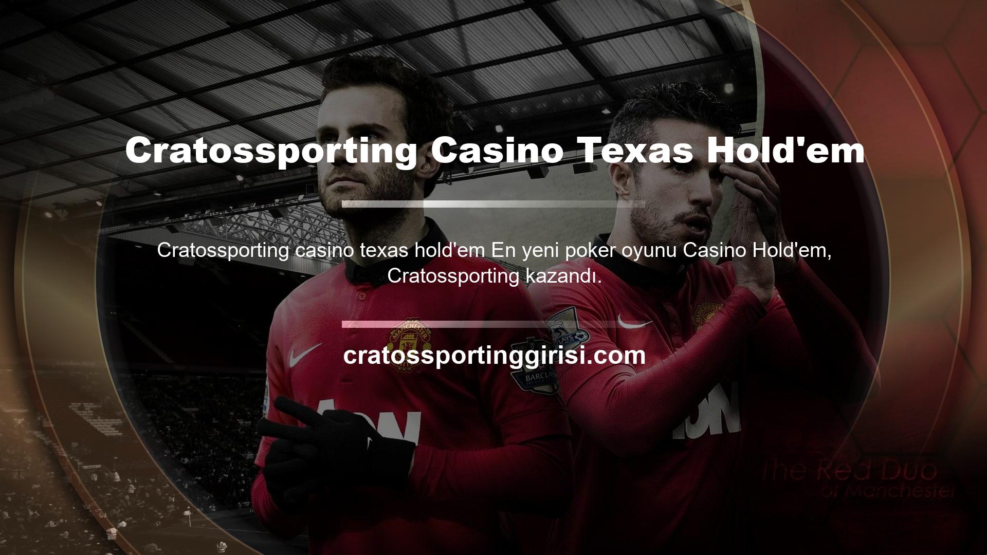 Cratossporting üye olun ve çevrimiçi casino endüstrisindeki en popüler oyunlardan biri olan Texas Hold'em'de (Poker) kazanın